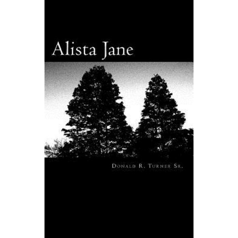 Alista Jane Paperback, Createspace Independent Publishing Platform