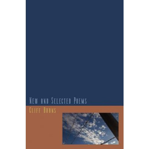 New and Selected Poems (1984-2011) Paperback, Black Dog Press