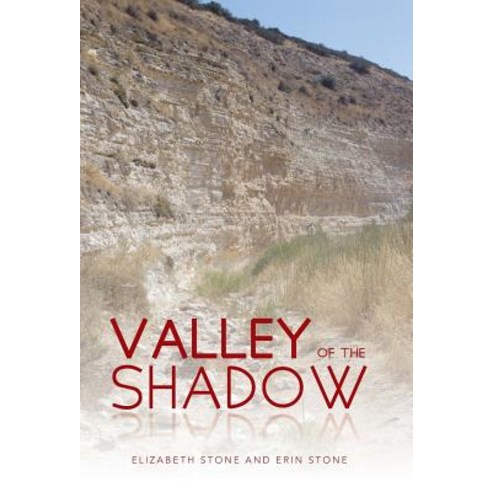 Valley of the Shadow Hardcover, WestBow Press