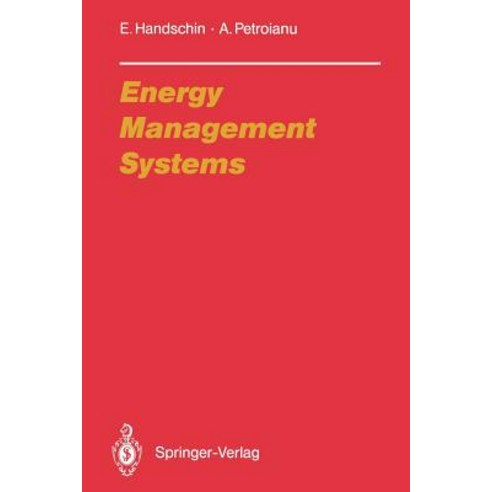 Energy Management Systems: Operation and Control of Electric Energy Transmission Systems Paperback, Springer