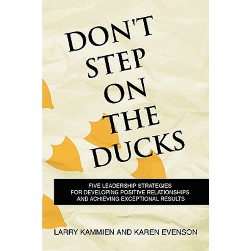 Don''t Step on the Ducks Paperback, Xlibris Corporation
