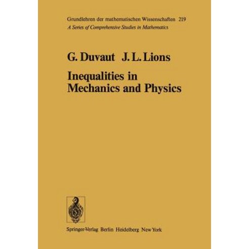 Inequalities in Mechanics and Physics Paperback, Springer