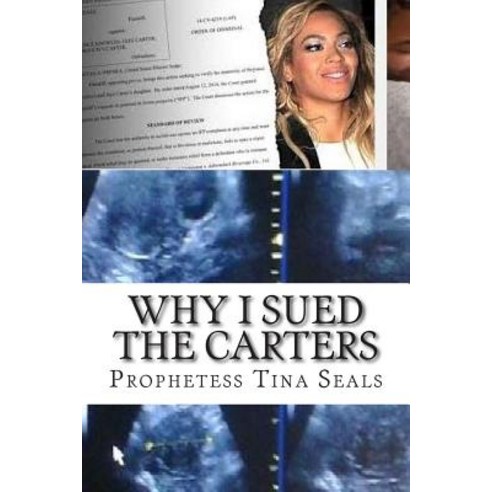 Why I Sued the Carters Paperback, Createspace