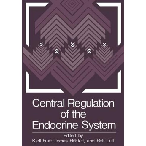Central Regulation of the Endocrine System Paperback, Springer