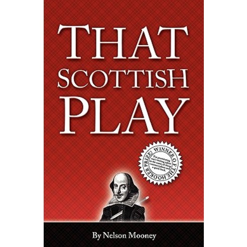 That Scottish Play Paperback, Mill City Press, Inc.