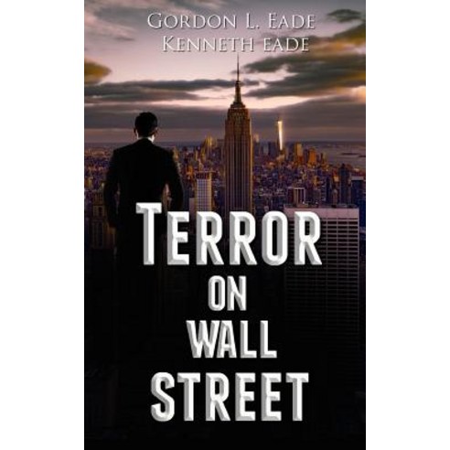 Terror on Wall Street Paperback, Createspace Independent Publishing Platform