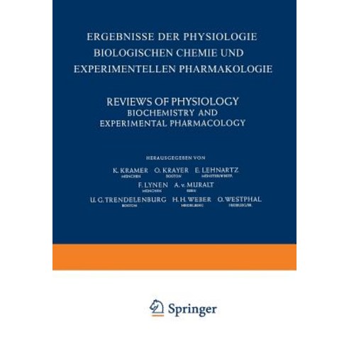 Brenzkatechinamine Und Andere Sympathicomimetische Amine: Biosynthese Und Inaktivierung Freisetzung Und Wirkung Paperback, Springer