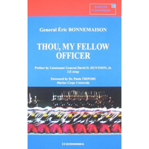 Thou My Fellow Officer Paperback, Economica