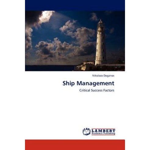Ship Management Paperback, LAP Lambert Academic Publishing