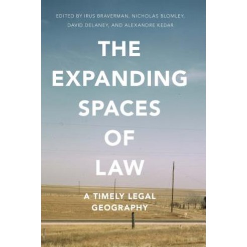 The Expanding Spaces of Law: A Timely Legal Geography Hardcover, Stanford Law Books