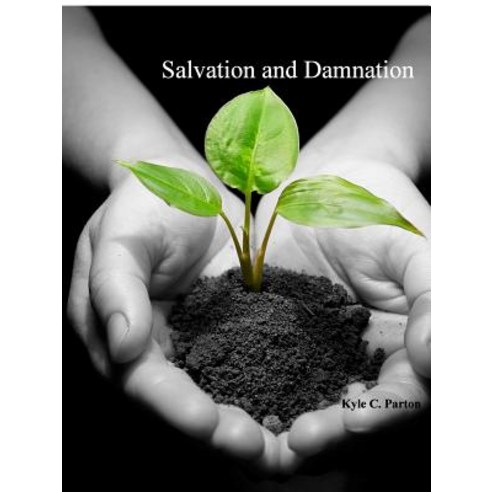 Salvation & Damnation Paperback, Blackletter Publishing