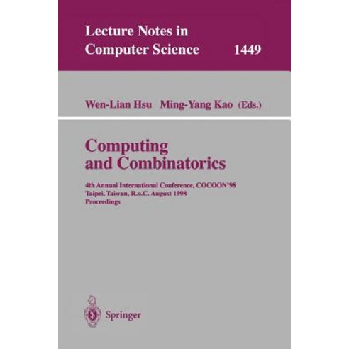 Computing and Combinatorics: 4th Annual International Conference Cocoon''98 Taipei Taiwan R.O.C. August 12-14 1998 Paperback, Springer