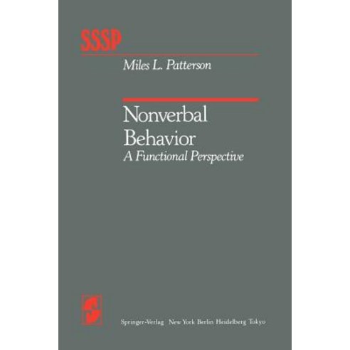 Nonverbal Behavior: A Functional Perspective Paperback, Springer