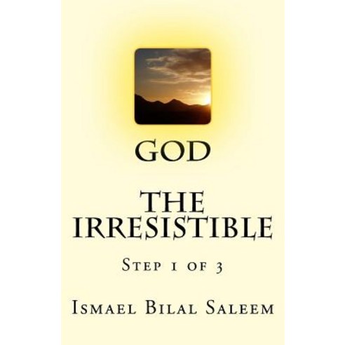 God the Irresistible Paperback, Createspace Independent Publishing Platform