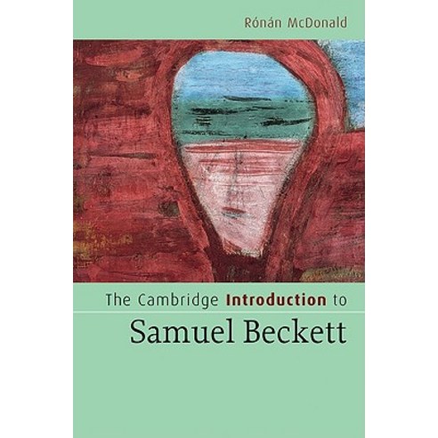 The Cambridge Introduction to Samuel Beckett Paperback, Cambridge University Press