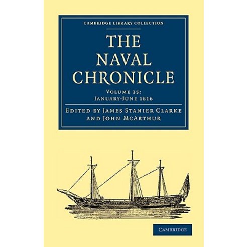 The Naval Chronicle - Volume 35, Cambridge University Press