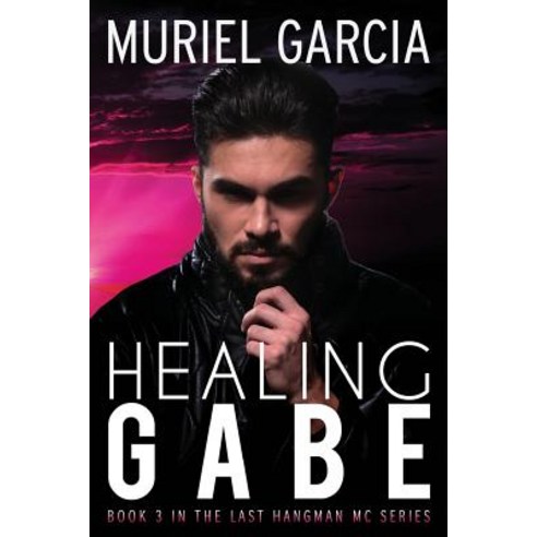Healing Gabe Paperback, Createspace Independent Publishing Platform