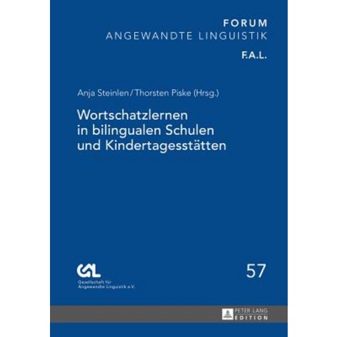 Wortschatzlernen in Bilingualen Schulen Und Kindertagesstaetten Hardcover, Peter Lang Gmbh, Internationaler Verlag Der W