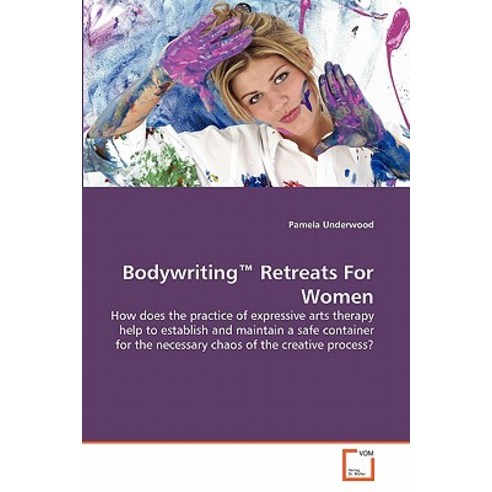 Bodywriting Retreats for Women Paperback, VDM Verlag