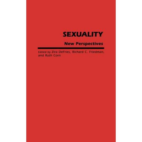 Sexuality: New Perspectives Hardcover, Greenwood Press