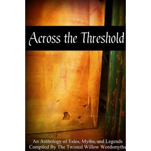 Across the Threshold Paperback, Lulu.com
