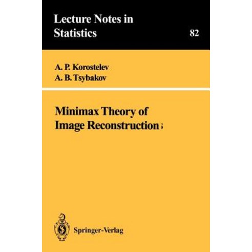 Minimax Theory of Image Reconstruction Paperback, Springer
