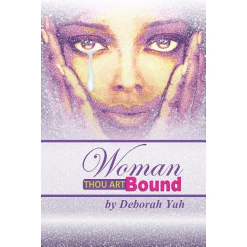 Woman Thou Art Bound Paperback, Lulu.com
