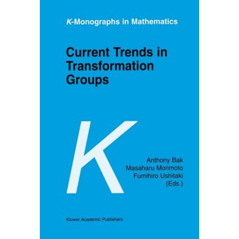Current Trends in Transformation Groups Paperback, Springer