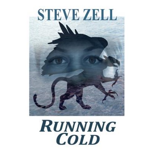Running Cold Paperback, Tales from Zell, Incorporated