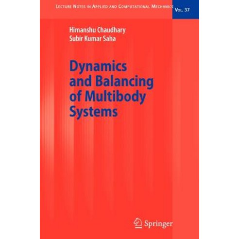 Dynamics and Balancing of Multibody Systems Paperback, Springer