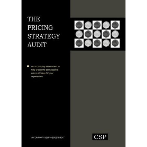 The Pricing Strategy Audit Paperback, Cambridge Strategy Publications Ltd
