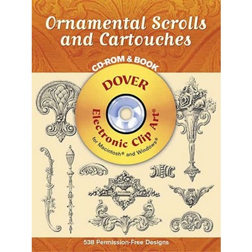 Ornamental Scrolls and Cartouches [With CD-ROM] Paperback, Dover Publications