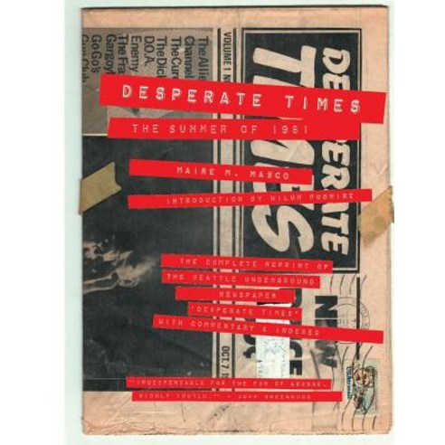 Desperate Times: The Summer of 1981 Paperback, Fluke Press