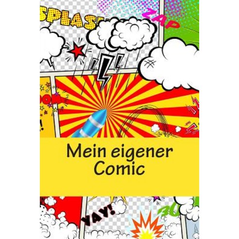Mein Eigener Comic Paperback, Createspace Independent Publishing Platform