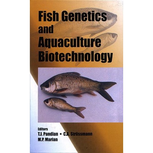 Fish Genetics and Aquaculture Biotechnology Hardcover, Science Publishers