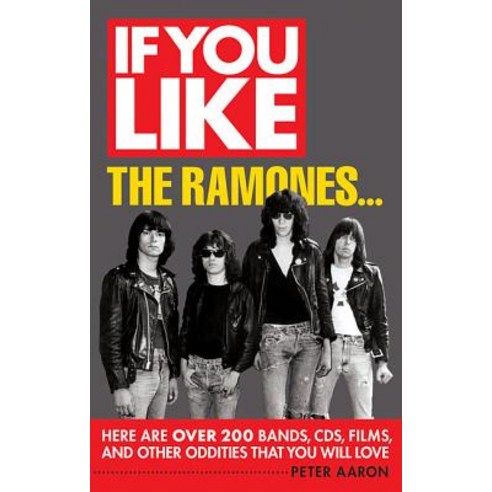 If You Like the Ramones Paperback, Backbeat Books