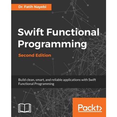 Swift Functional Programming, Packt Publishing