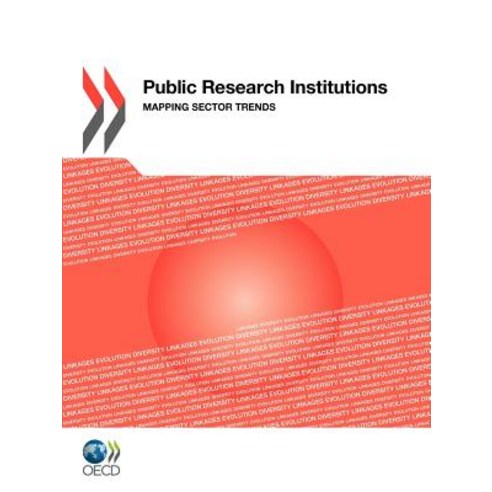Public Research Institutions: Mapping Sector Trends Paperback, Organization for Economic Co-Operation & Deve