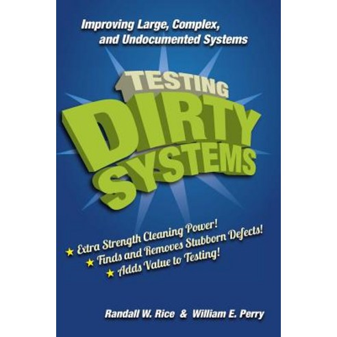 Testing Dirty Systems Paperback, Createspace