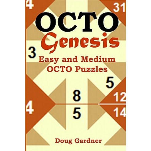 Octo Genesis: Easy and Medium Octo Puzzles Paperback, Createspace