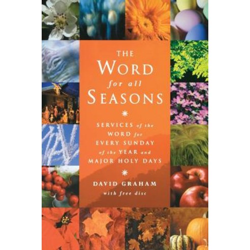 The Word for All Seasons: Services of the Word for Every Sunday and Major Holy Day of the Year Paperback - 신앙생활 | 쿠팡