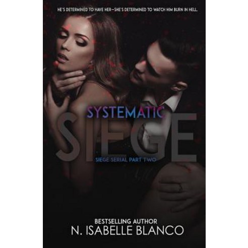 Systematic Siege #2 Paperback, Createspace Independent Publishing Platform