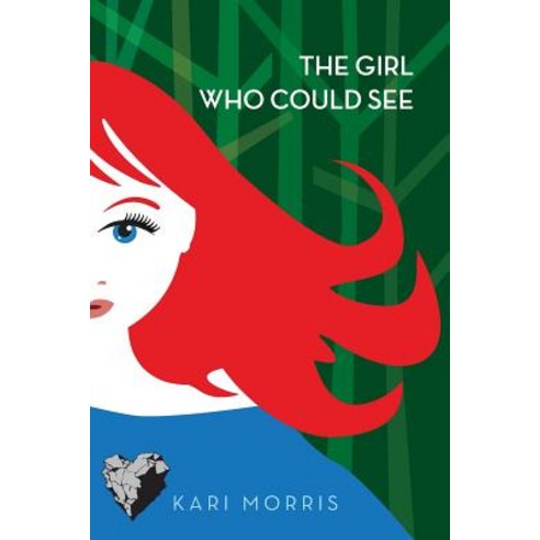 The Girl Who Could See Paperback, Createspace Independent Publishing Platform