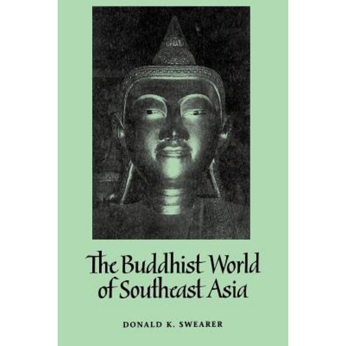 Buddhist World of Southeast Asia Paperback, State University of New York Press