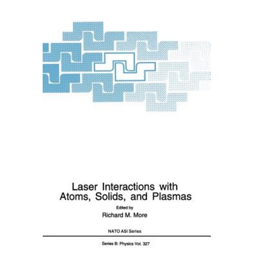 Laser Interactions with Atoms Solids and Plasmas Hardcover, Springer