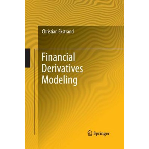 Financial Derivatives Modeling Paperback, Springer