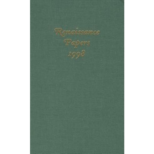 Renaissance Papers 1998 Hardcover, Camden House