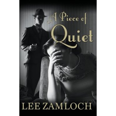 A Piece of Quiet Paperback, Createspace Independent Publishing Platform