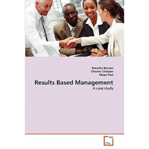 Results Based Management Paperback, VDM Verlag