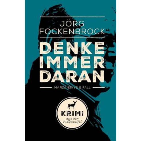 Denke Immer Daran Paperback, Createspace Independent Publishing Platform